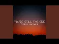 Download Lagu You're Still The One