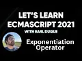Exponentiation Operator - Let s Learn ECMAScript 2021 with Earl Duque