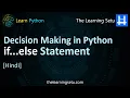 if else statement Decision Making in Python Hindi The Learning Setu