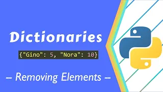 Removing elements in a Python dictionary - Advanced Python