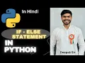 If-else Statement in python Hindi conditional statement in python Python tutorial