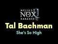 Tal Bachman - She's So High - NOX Karaoke