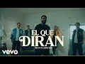 Grupo Clasificado - El Que Diran