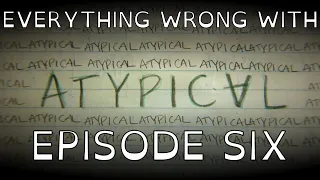 everything wrong with atypical episode six autism sins