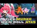 Download Lagu TIPS DAN TRIK MAIN ROLL ATAS ANTI TUSUN MUDAH BANGET!!! COMBO MAGIC CHESS GOGO