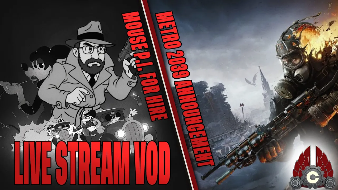 MOUSE: PI for Hire Sponsored By MOUSE: PI4H And Metro 2039 Sponsored By 4a Games & Deep Silver