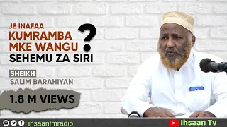 inafaa kumramba mkeo sehem za siri jibu kutoka kwa sheikh salim barahiyan 