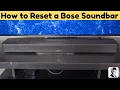 How to Reset a Bose Soundbar Soft Reset Factory Reset Explained