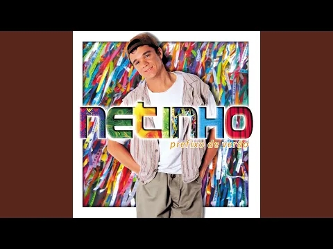 Clipe de Total (Total) - Netinho