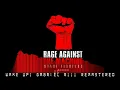 Rage Against The Machine _ Wake up _ (GABRIEL R!!! REMASTERED)