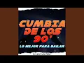 Download Lagu Cumbia de los 90' | Lo Mejor para Bailar (Intro)