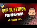 OOP in Python for Beginners Class Variables and Shared Data