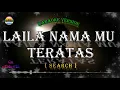 Download Lagu Laila Nama mu Teratas-Search-(Karaoke Version)