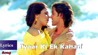 Download Pyaar Ki Ek Kahani Lyrical Video Song | Krrish | voice of Sonu Nigam, Shreya Ghosal MP3