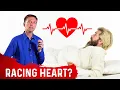 Wake Up with a Racing Heart