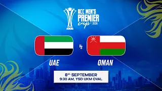 Match 20 | UAE vs OMAN | ACC Men’s Premier Cup 2026