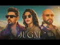JUGNI - Jacqueline Fernandez | Sonu Thukral | B Praak | Arvvindr S Khaira