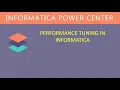 Performance Tuning in Informatica