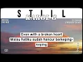 KAROL G, Bruno Mars - Still [ LYRICS terjemahan Indonesia ]