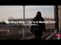 Download Lagu Bad Boys Blue - You're A Woman 2k24 ( Dj.IsI Remix )