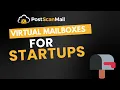 Postscan Mail The Virtual Mailbox for Startups