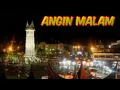 Download Lagu Angin Malam ‼️ Saluang Klasik Minang