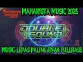 Lagu 🔴NEW MAHARISTA MUSIC TERBARU 2025‼️MUSIC LEPAS PALING LAMPUNG TENGAH #dj #maharistamusic #trending 
