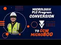 Micrologix PLC Program CONVERSION to CCW Micro800 3 EASY STEPS