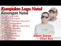 Lagu Lagu Natal Cover Emen Seran \u0026 Obet Key, Kenangan Natal 2024