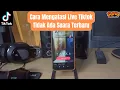 Download Lagu Cara Mengatasi Live Tiktok Tidak Ada Suara Terbaru 2024