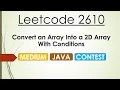 Leetcode 2610 Convert an Array Into a 2D Array With Conditions Java - Leetcode Weekly Contest 339