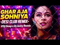 Lagu Ghar Aja Sohneya ( Club Remix ) Dj Jacky Beatz X VDJ DEEP New Punjabi Song Shazia Manzoor 