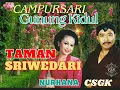 Download Lagu Koleksi terbaik spesial CSGK Manthous Nurhana - Taman Sriwedari
