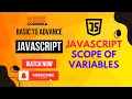 Session 5 JavaScript Scope of Variables Local and Global Scope