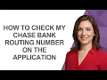 How to Check My Chase Bank Routing Number on The Application - AshleyHowTo