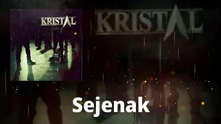 Download Kristal - Sejenak (Lirik) MP3