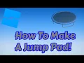 How To Make A Jump Pad ROBLOX Studio Tutorial