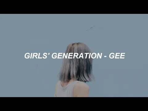 Download MP3 Girls' Generation (소녀시대) - 'GEE' Easy Lyrics