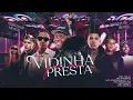 VIDINHA QUE NÃO PRESTA - MC JOÃOZINHO VT, MC JVILA, MC MARKS, MC VINE7, MC DKZIIN, PEDRIN HG, DJ GU