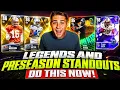 LEGENDS AND PRESEASON STANDOUTS ARE HERE DO THIS NOW