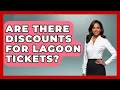 Are There Discounts For Lagoon Tickets - Insider Theme Park Tips
