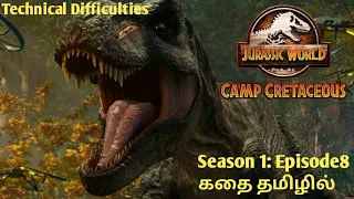 jurassic world camp cretaceous s4 episode 8 story explained in tamil netflix 