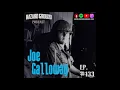 Ep 133 - Joe Galloway Military Correspondent