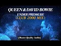 Queen & David Bowie - Under Pressure (Club 2000 Mix) (1999) [Master-Quality-Digital-Source]