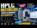 HPLC Masterclass Complete Guide from Basics to Advanced Pharmaceutical QC Method Validation