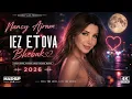 Nancy Ajram   Baddi Oul Bhebak​ x Mashup Lab Emotional Arabic Deep House Remix 2026 ❤️🌙