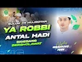 Download Lagu SULUK YA HUJROTAN‼️YA ROBBI ANTAL HADI II SIGEDANG BERSHOLAWAT