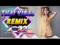 Download Lagu DJ Thailand Viral 2022 ✌️ Pinakabagong Mga Kanta ng ThaiLand Remix 2021 ✌️ DJ Viral TikTok 2022