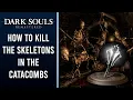 How To Actually Kill Skeletons - 2 Divine Weapons Easy To Get