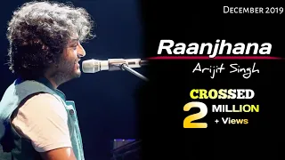 arijit singh raanjhana lyrics priyank sharmaaa hina khan asad khan requeeb alam